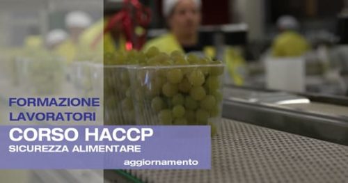 Corso di Aggiornamento HACCP Sicurezza Alimentare - E-learning